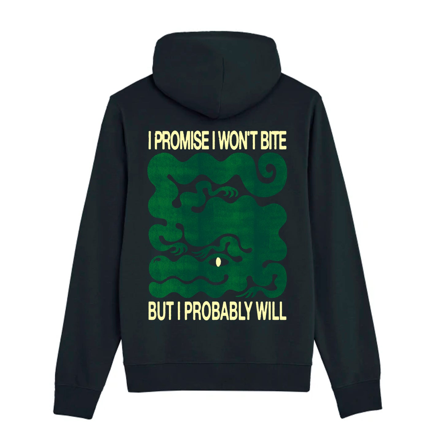 I Won't Bite Hoodie