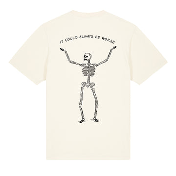 It Could Always Be Worse Relaxed Fit