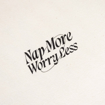 Nap More Worry Less Relaxed Fit