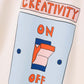 Creativity