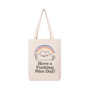 Have a Fucking Nice Day  - Tote Bag