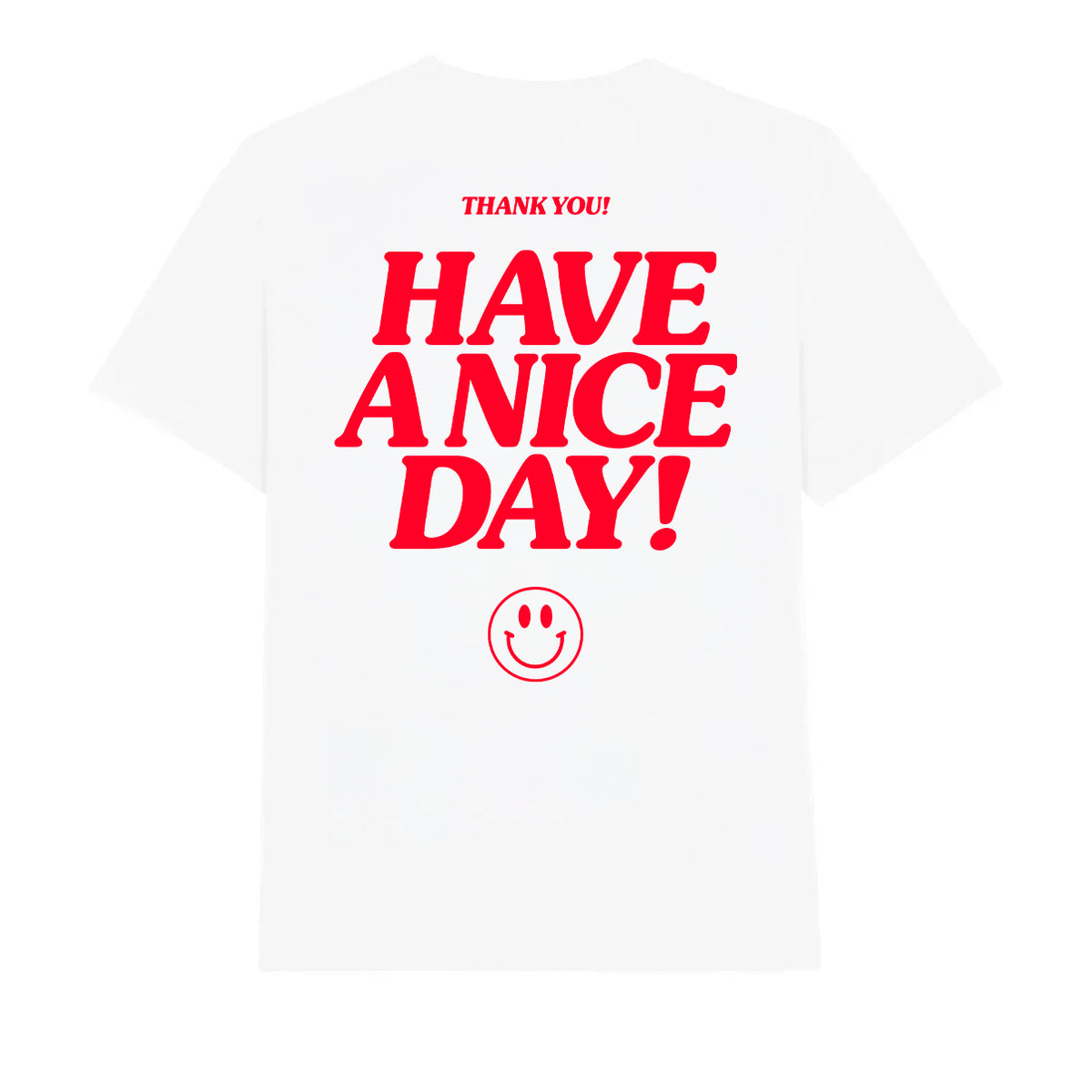 You Deserve A Nice Day Kids