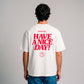 You Deserve A Nice Day Relaxed Fit