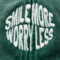 Smile More Worry Less Cap