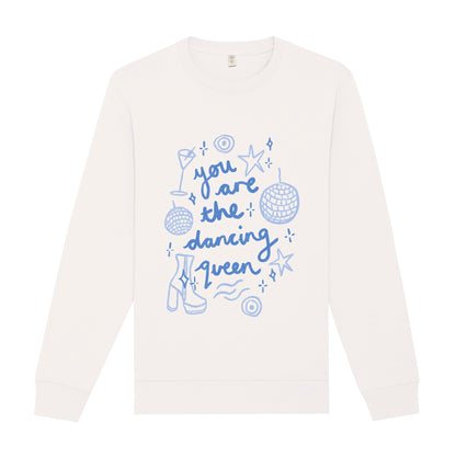 Dancing Queen Sweatshirt
