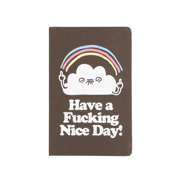 Journal Have a Fucking Nice Day
