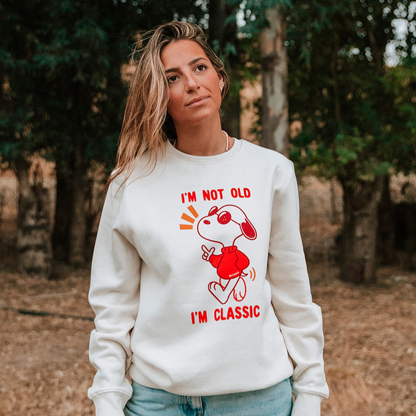 I'm not old Sweatshirt