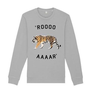 Roooaaarrr Sweatshirt