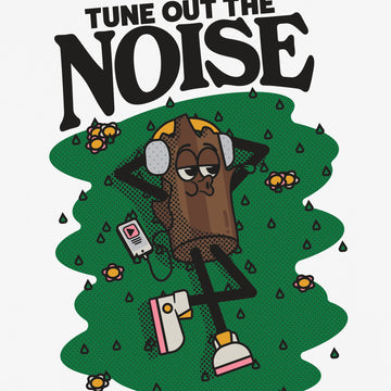 Tune Out The Noise