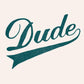 Dude - Wituka