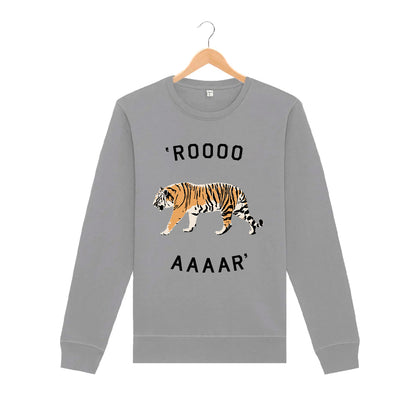 Roooaaarrr Sweatshirt